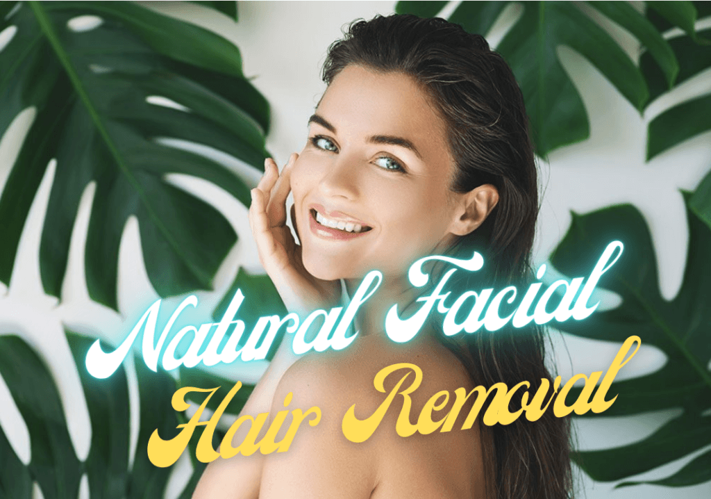 beautynfacts.com Natural Home Remedy for Facial Hair Removal