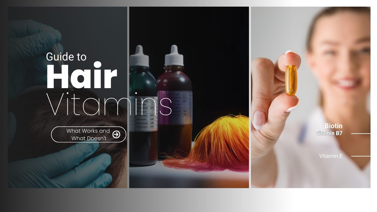 Your Ultimate Guide to Hair Vitamins: What Works and What Doesn’t