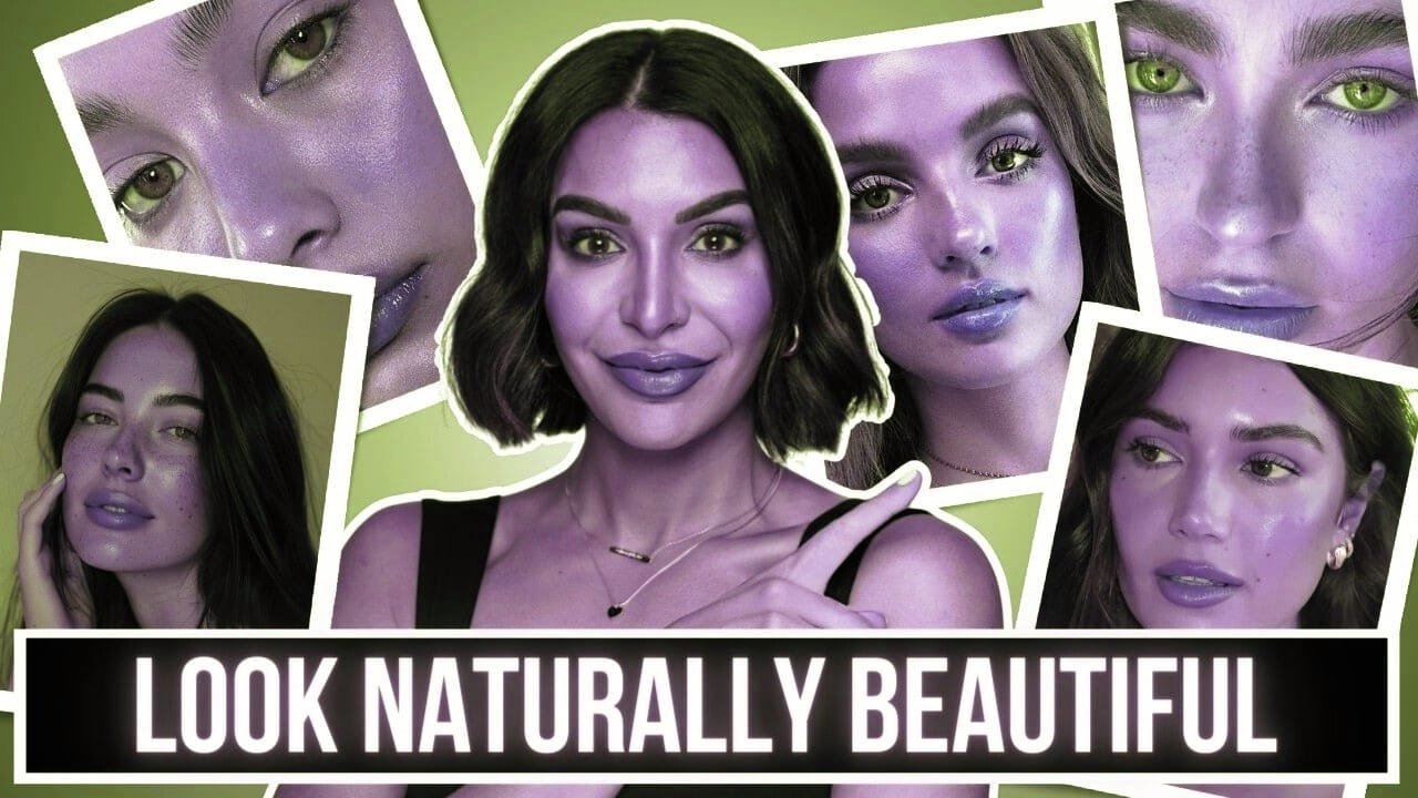 How to Look Naturally Beautiful How to Look Naturally Beautiful