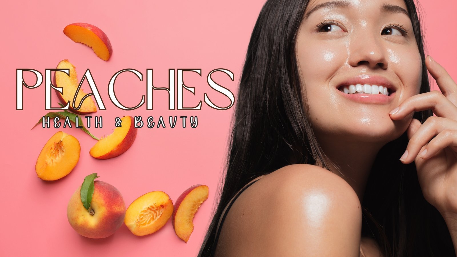 Peaches for Health & Beauty: The Summer Fruit That’s Good for You Inside Out Peaches for Health & Beauty: The Summer Fruit That’s Good for You Inside Out