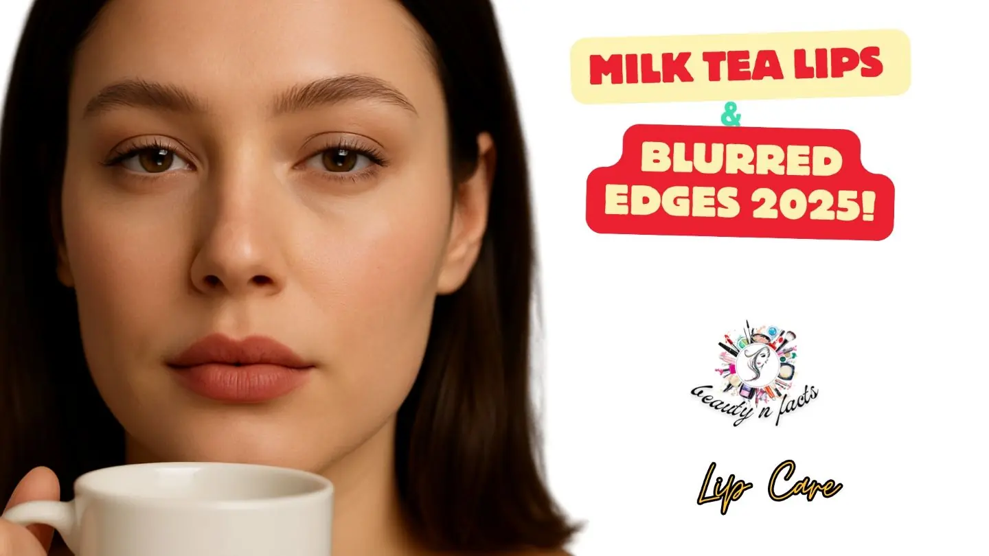 Milk Tea Lips: The Soft, Work-Ready Lip Look With Blurred Edges Milk tea lips: the soft, work-ready lip look with blurred edges
